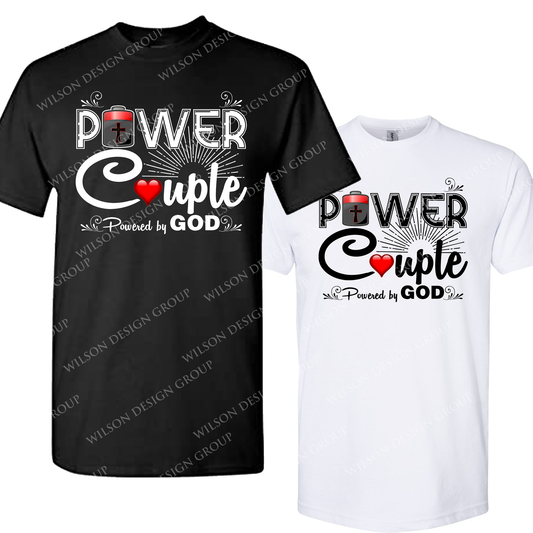 Power Couple Powered by God T-Shirts, valentine's day gift for her, valentines gifts for men - Wilson Design Group