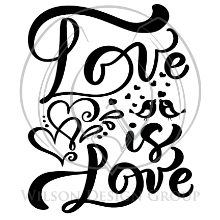 Love is Love with love Birds - Instant SVG Download - Wilson Design Group