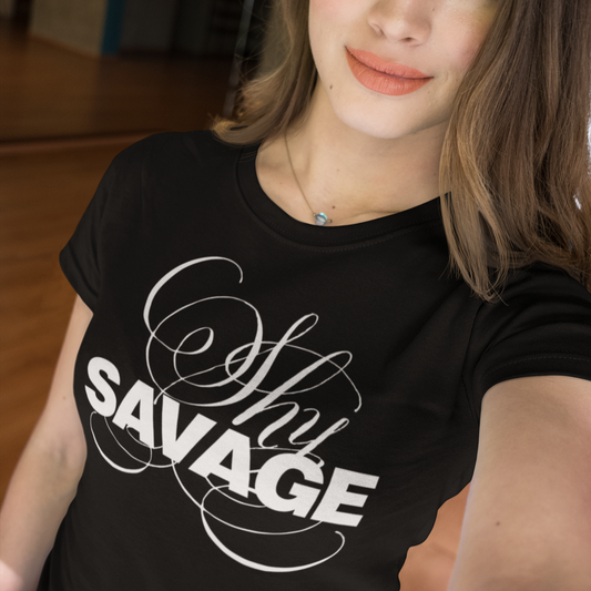 Shy savage t shirt, savage shirt, savage t shirt - Wilson Design Group