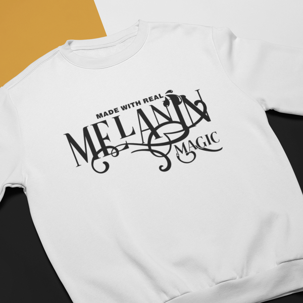 Melanin Magic T-Shirt, Hoodie or Sweatshirt, history shirt, black history month shirts - Wilson Design Group