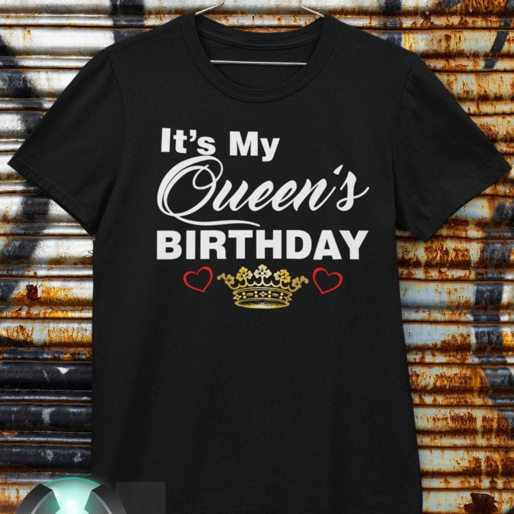 The Birthday Queen T-Shirt (Color Black) - Wilson Design Group