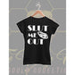 Slut Me Out Shirt - Wilson Design Group