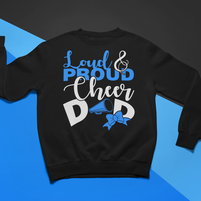 Proud Cheer Dad Sweatshirt - Wilson Design Group