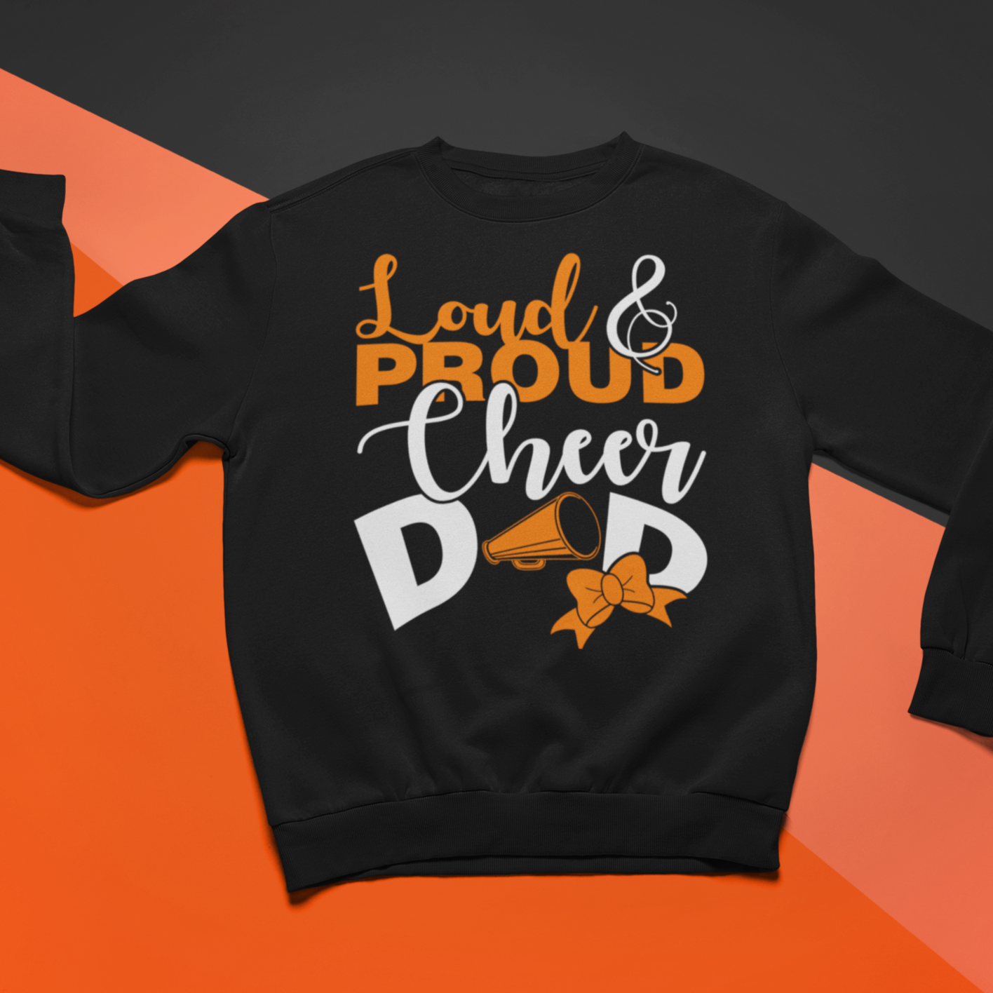 Proud Cheer Dad Sweatshirt - Wilson Design Group