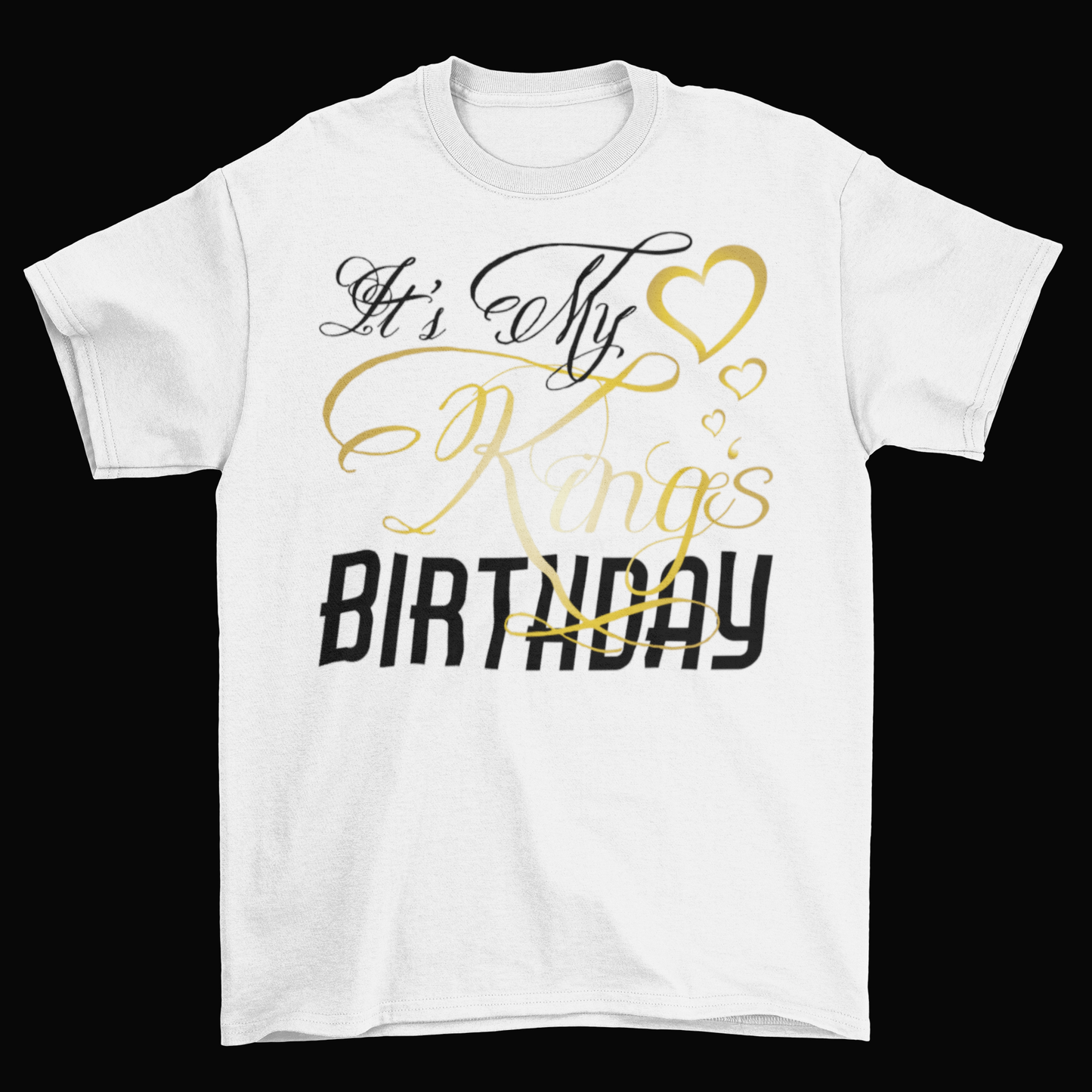 The Birthday King - It's My King's Birthday Couples Shirts - Wilson Design Group