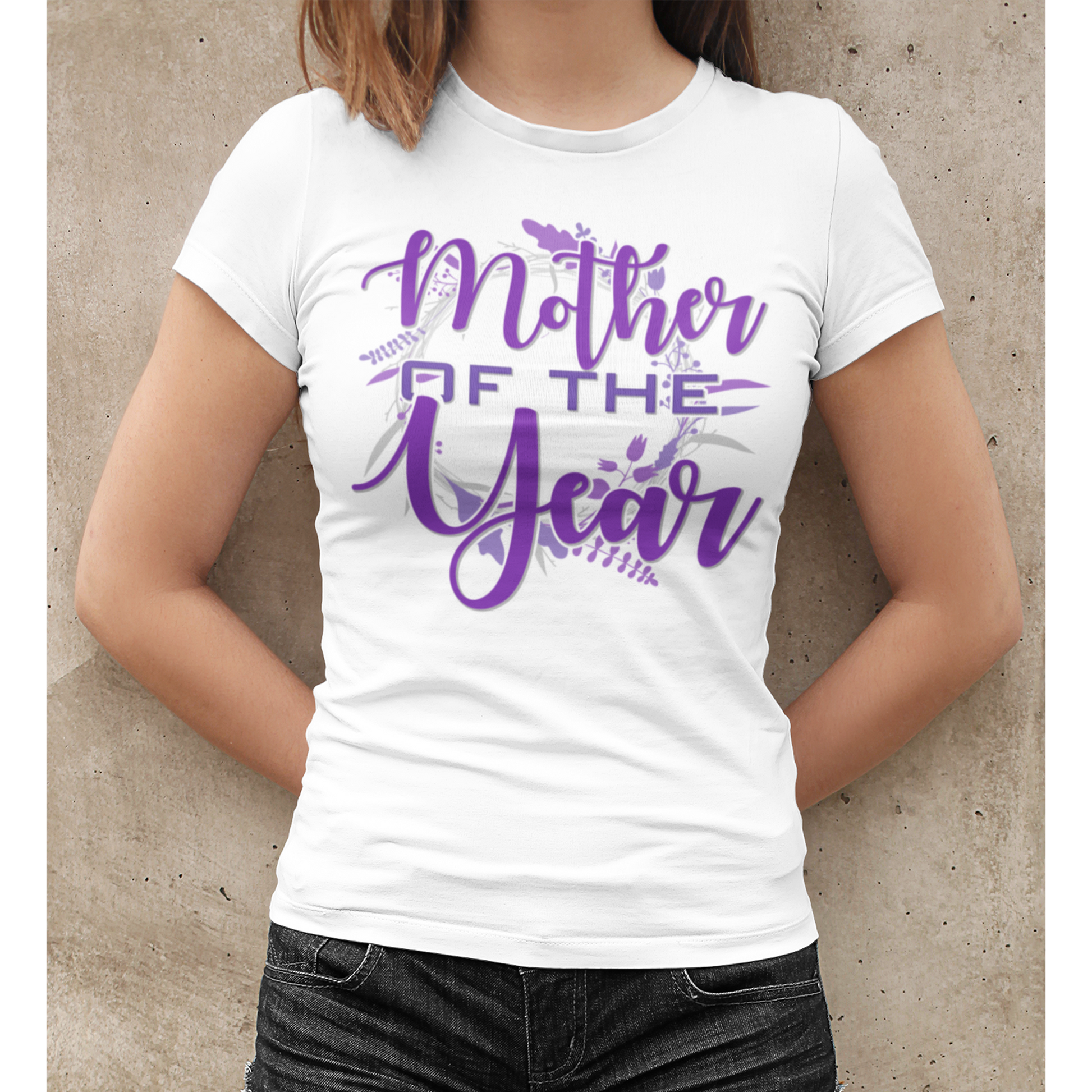 Mother of the Year T-Shirt - Wilson Design Group