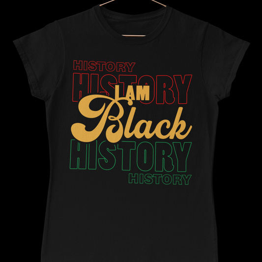 I am Black History t-shirt, sweatshirt, hoodie, , black history shirt, black history month shirts - Wilson Design Group